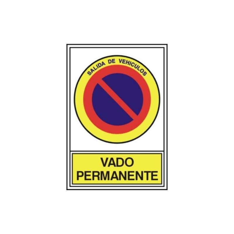 Vado permanente (driveway) sign in Spanish